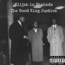The Good King Justice — hip-hop artist profile photo