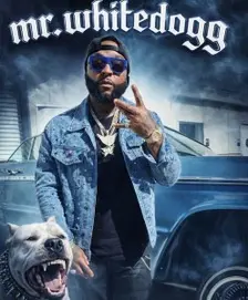 Mr. White Dogg — hip-hop artist profile photo